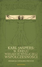 Karl Jaspers w kręgu wielkich myślicieli współczesności - pdf