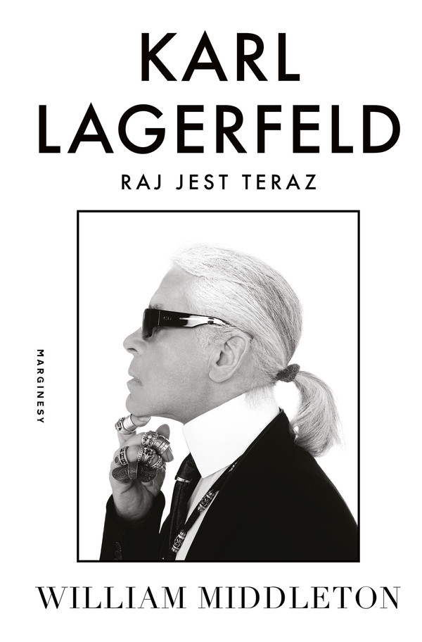 Karl Lagerfeld Raj jest teraz
