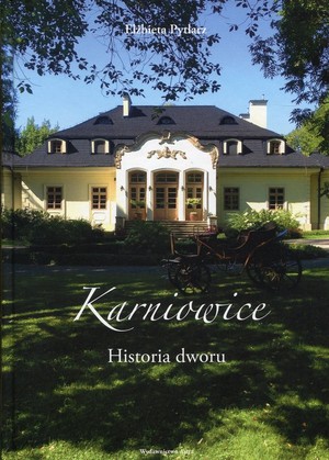 Karniowice Historia dworu