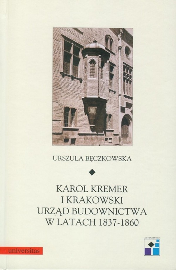 Karol Kremer i krakowski urząd budownictwa w latach 1837-1860 - pdf