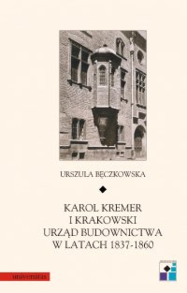 Karol Kremer i krakowski urząd budownictwa w latach 1837–1860 - pdf