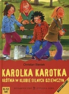 Karolka Karotka Kłótnia w klubie silnych dziewczyn