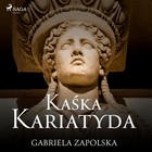 Kaśka Kariatyda - Audiobook mp3