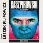 Kaszpirowski - Audiobook mp3 Sen o wszechmocy