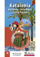 Okładka:Katalonia. Barcelona, Costa Brava i Costa Dorada. W Krainie Gaudiego i Salvadore Dali. Wydanie 1 