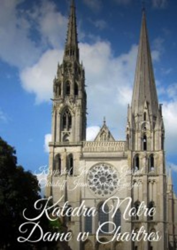 Katedra Notre Dame w Chartres - mobi, epub