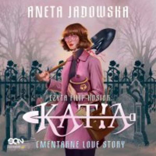 Katia. Cmentarne love story - Audiobook mp3