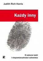 Każdy inny O naturze ludzi i niepowtarzalności człowieka