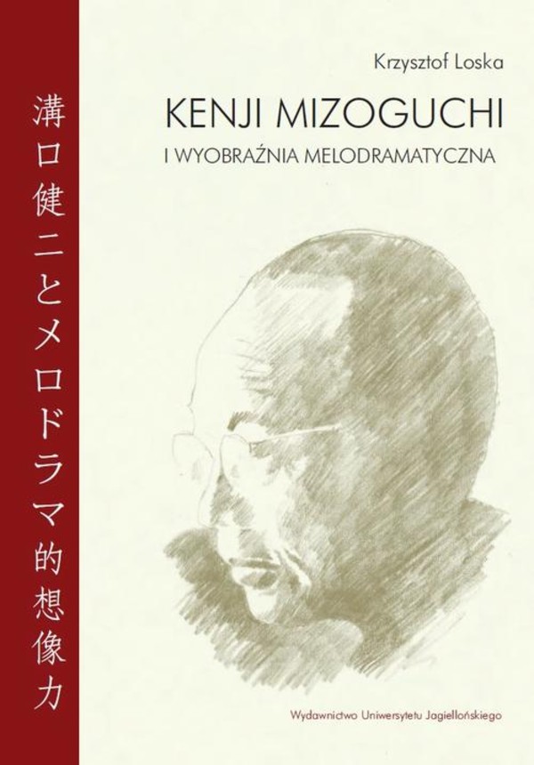 Kenji Mizoguchi i wyobraźnia melodramatyczna - pdf