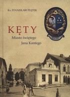Kęty miasto Świętego Jana Kantego - pdf