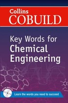 Key Words for Chemical Engineering. Collins Cobuild. PB