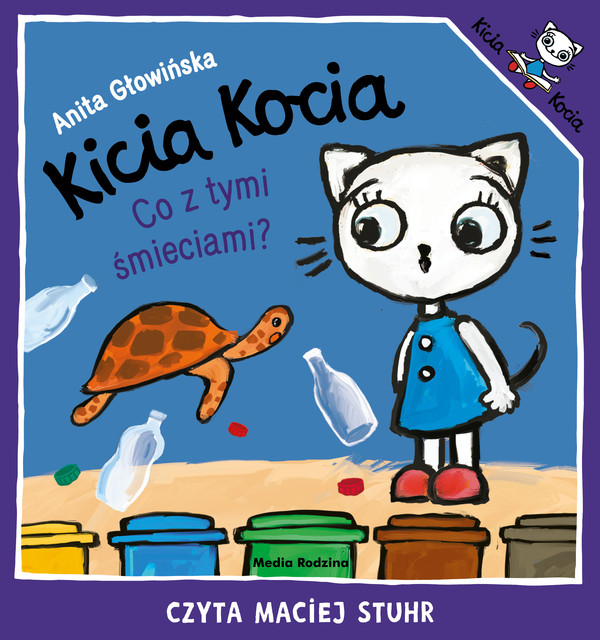 Kicia Kocia. - Audiobook mp3 Co z tymi śmieciami?