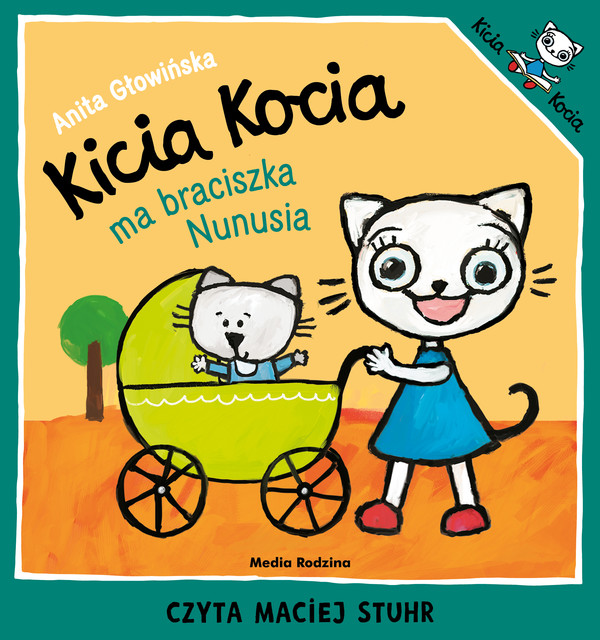 Kicia Kocia ma braciszka Nunusia - Audiobook mp3