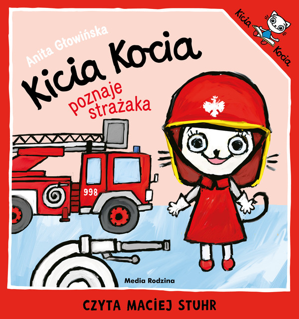 Kicia Kocia poznaje strażaka - Audiobook mp3