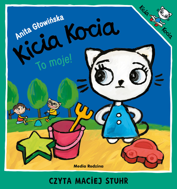 Kicia Kocia to moje - Audiobook mp3