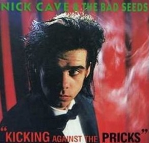 Kicking Against The Pricks (Remastered)