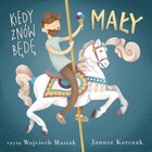 Kiedy znów będę mały - Audiobook mp3