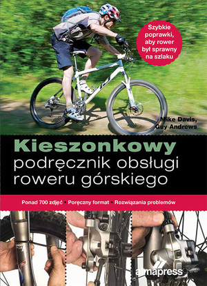 Kieszonkowy podręcznik obsługi roweru górskiego