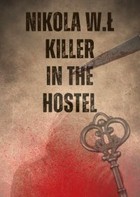 Okładka:Killer in the hostel 
