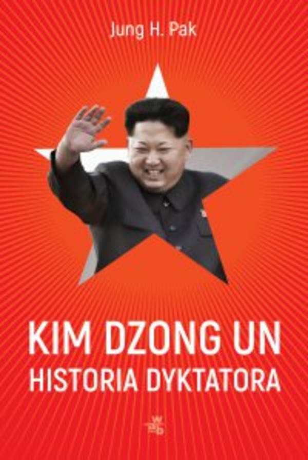 Kim Dzong Un. Historia dyktatora - mobi, epub