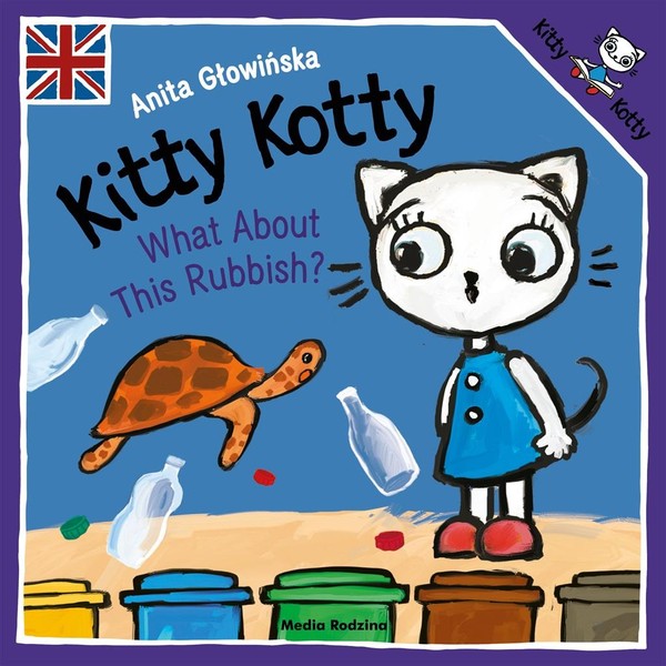 Kitty Kotty What About This Rubbish?