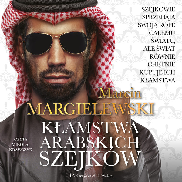 Kłamstwa arabskich szejków - Audiobook mp3