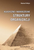 Klasyczne i nowoczesne struktury organizacji - pdf
