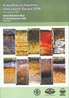 Klasyfikacja Zasobów Glebowych Świata 2006 Aktualizacja 2007