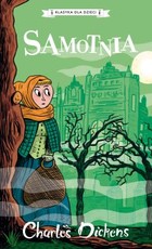 Samotnia - mobi, epub Klasyka dla dzieci Charles Dickens Tom 3