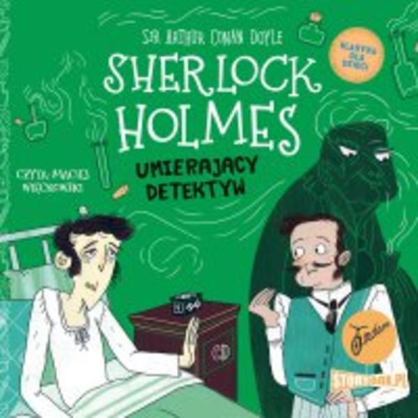 Umierający detektyw - Audiobook mp3 Klasyka dla dzieci Sherlock Holmes Tom 25