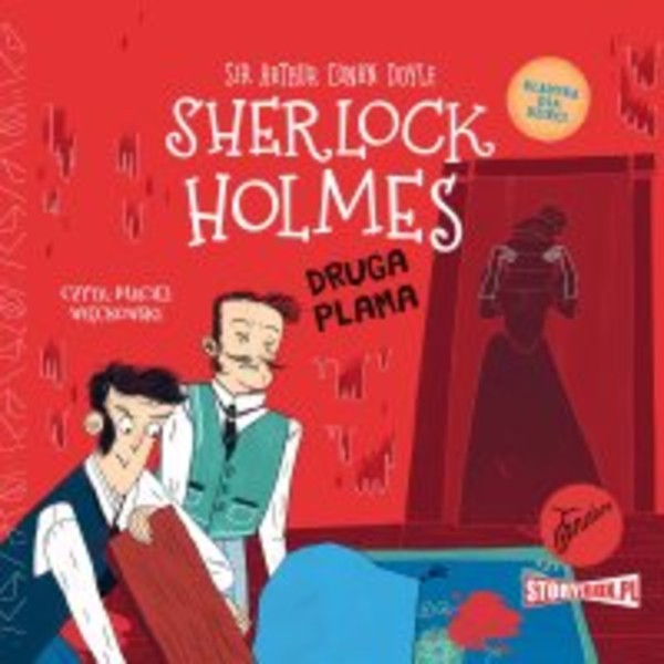 Druga plama - Audiobook mp3 Klasyka dla dzieci. Sherlock Holmes. Tom 29.