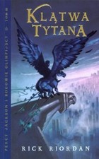 Okładka:Klątwa Tytana Percy Jackson i Bogowie Olimpijscy Tom 3 