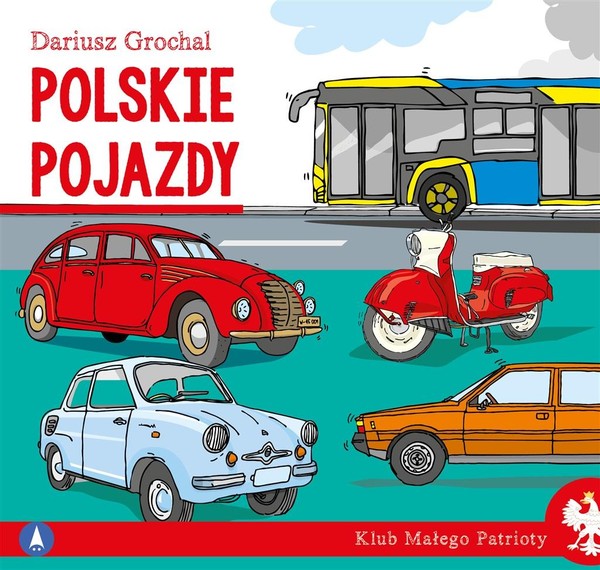 Polskie pojazdy Klub małego patrioty