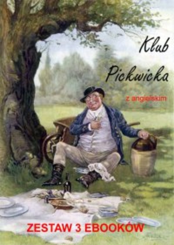 Klub Pickwicka z angielskim. Zestaw 3 ebooków - pdf