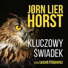 Kluczowy świadek - Audiobook mp3 Seria o komisarzu Williamie Wistingu