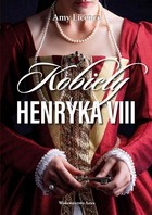 Kobiety Henryka VIII - mobi, epub