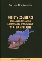 Kobiety żołnierze w składzie Polskiego Kontyngentu Wojskowego w Afganistanie - mobi, epub, pdf