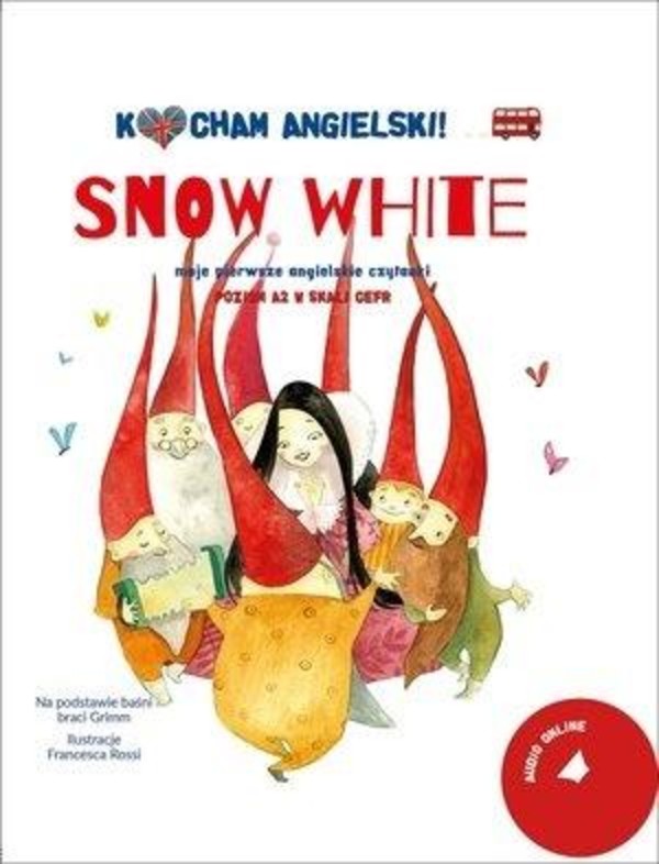 Kocham angielski! Snow White Poziom 2