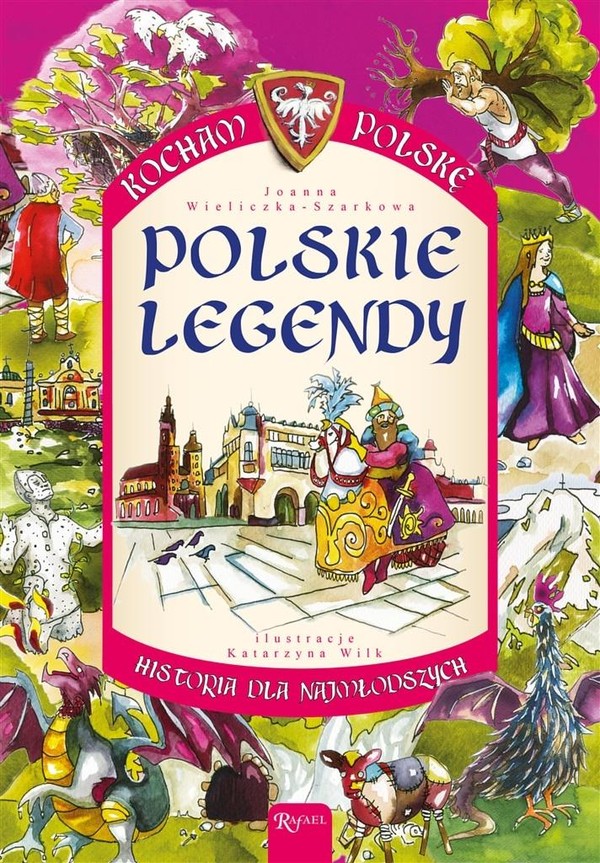 Polskie legendy Kocham Polskę