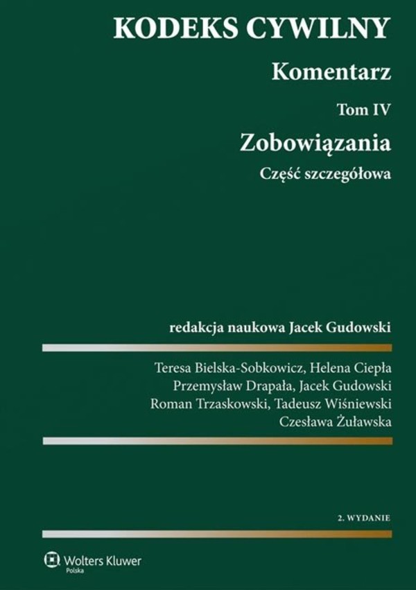 Kodeks cywilny. Komentarz Zobowiązania. Część szczegółowa