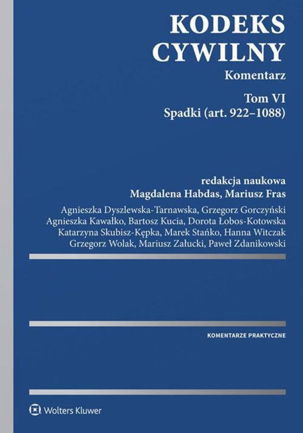 Kodeks cywilny Komentarz Tom VI Spadki (art. 922-1088)