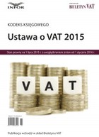Okładka:Kodeks Księgowego Ustawa o VAT 2015 