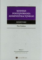 Kodeks postępowania administracyjnego Komentarz