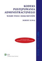 Kodeks postępowania administracyjnego. Wzory pism i dokumentów - pdf