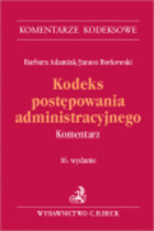 Kodeks postępowania administracyjnego Komentarz