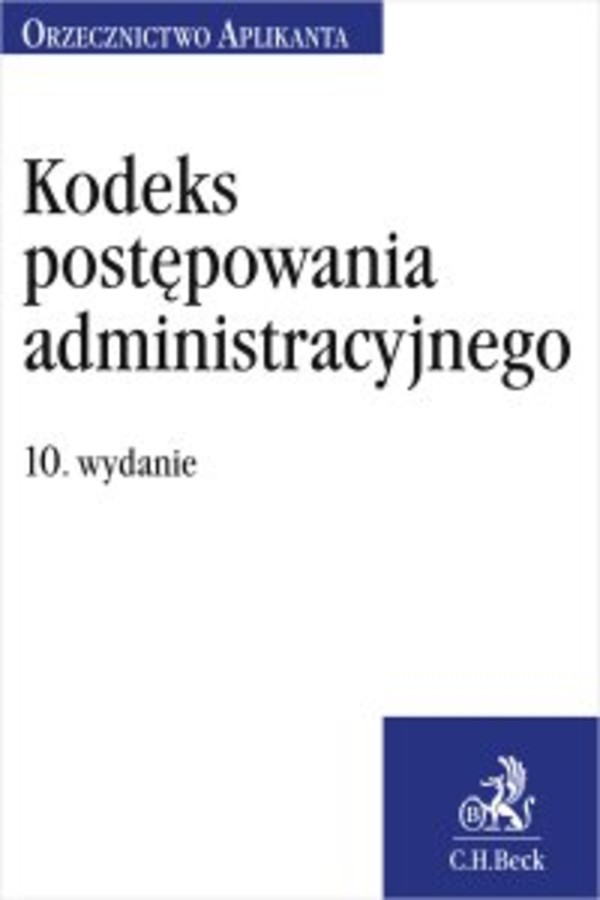 Kodeks postępowania administracyjnego. Orzecznictwo Aplikanta - pdf