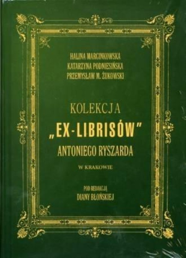 Kolekcja Ex-librisów Antoniego Ryszarda w Krakowie+ CD