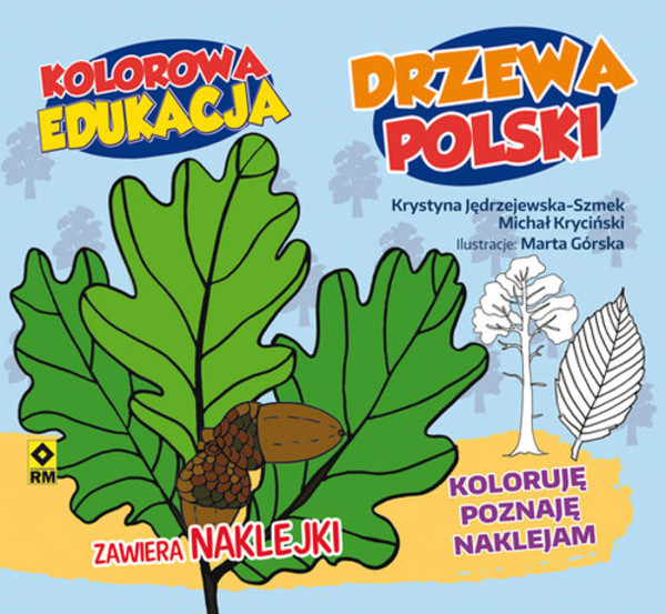 Drzewa Polski Kolorowa edukacja