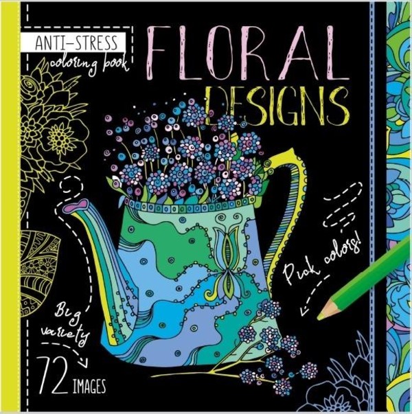 Kolorowanka antystresowa Floral Designs