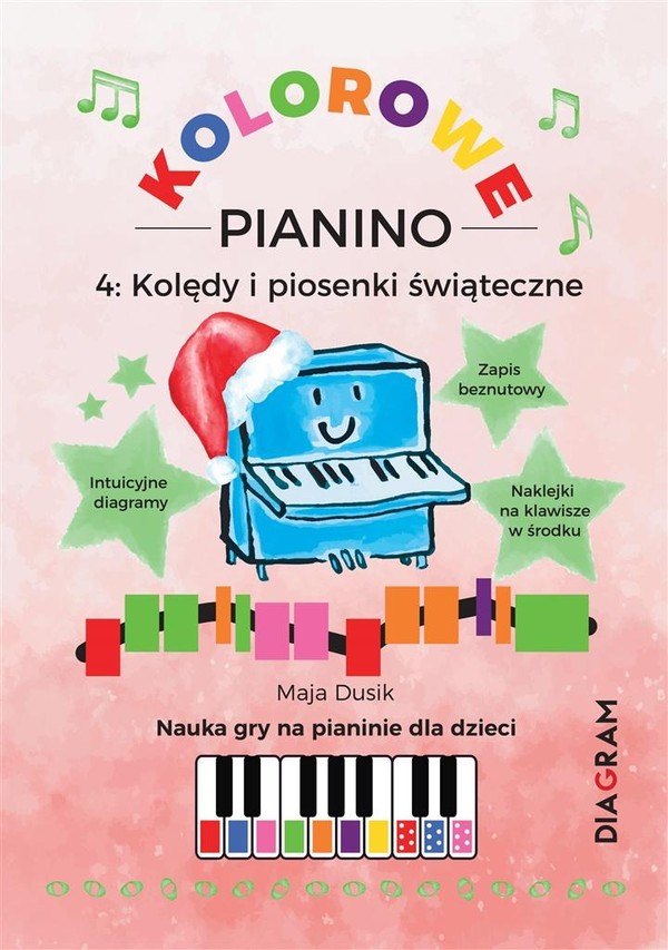 Kolorowe Pianino 4: Kolędy i piosenki świąteczne